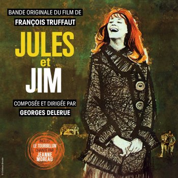 Georges Delerue Jules et Jim - Générique