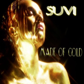 Suvi Made of Gold