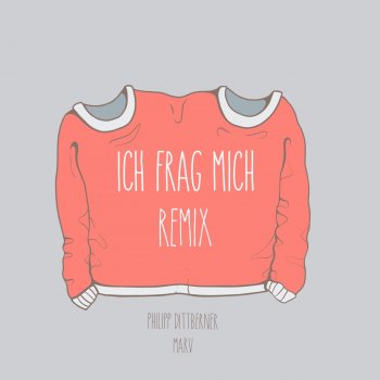 Philipp Dittberner feat. Marv & 4k Ich frag mich - 4k Remix