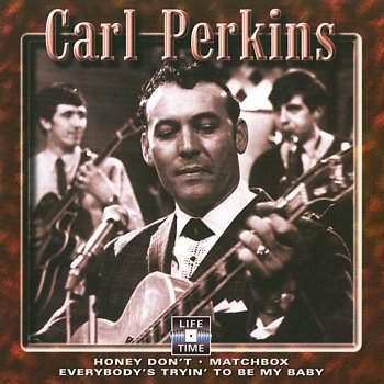 Carl Perkins Lonely Street