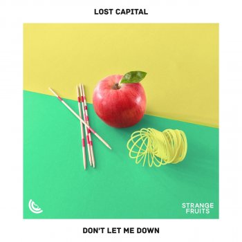 LOST CAPITAL Don't Let Me Down
