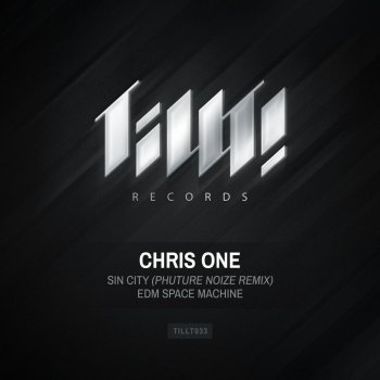 Chris One Sin City - Phuture Noize Remix