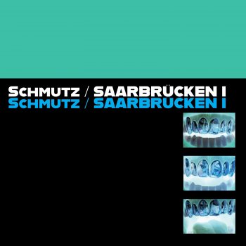 Schmutz Saarbrücken I