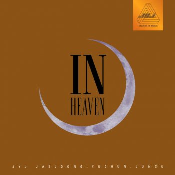 JYJ In Heaven - Narration 김정은 Version