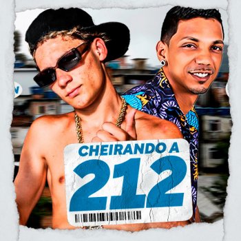 Luka da Z.O feat. Mc Chefin Cheirando a 212 (feat. Mc Chefin)