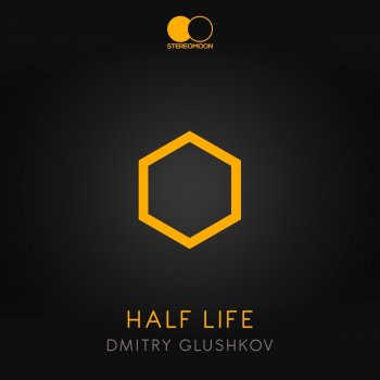 Dmitry Glushkov Half Life