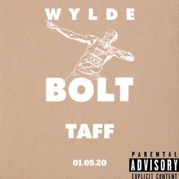 W y L D E Bolt (feat. Taff)
