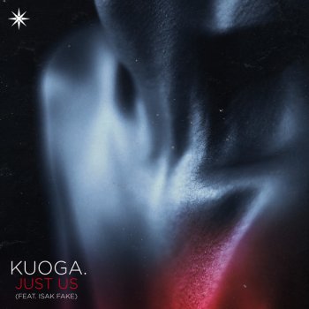 Kuoga. feat. Isak Fake Just Us