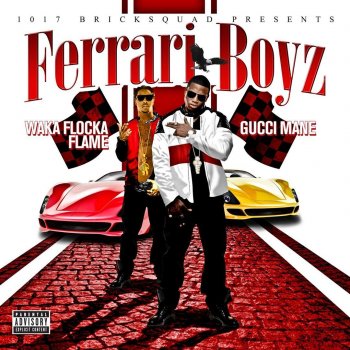 Gucci Mane & Waka Flocka Flame Young Niggaz