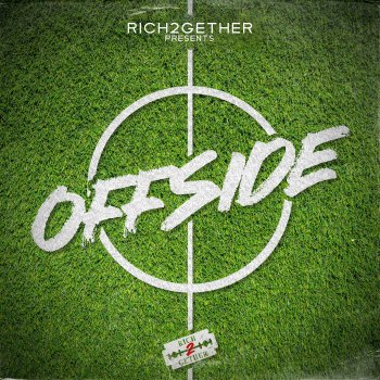 Rich2Gether Offside (feat. Boat & Johnny)