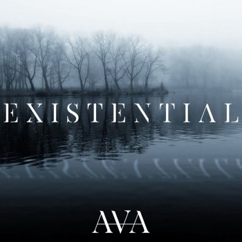 Ava Existential (Extended Mix)