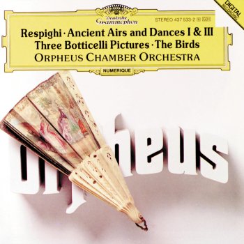 Orpheus Chamber Orchestra Ancient Airs and Dances, Suite No. 1: III. Villanella