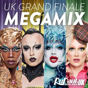 RuPaul UK Grand Finale Megamix (feat. The Cast of RuPaul's Drag Race UK)