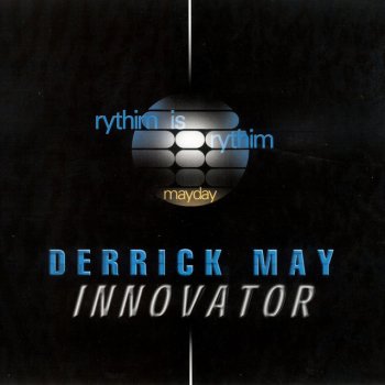 Derrick May Sinister