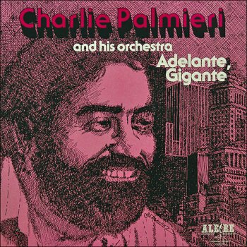 Charlie Palmieri & His Orchestra El Susto