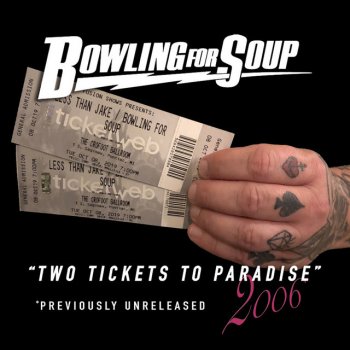 Bowling for Soup Two Tickets to Paradise (2006)