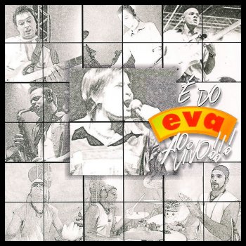 Banda Eva Eva - Ao Vivo