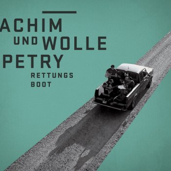 Achim Petry feat. Wolfgang Petry Rettungsboot - Radio Version