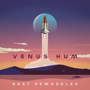 Venus Hum Surgery in the Sky (Remodeled)