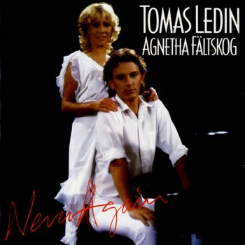 Tomas Ledin feat. Agnetha Fältskog Just for the Fun