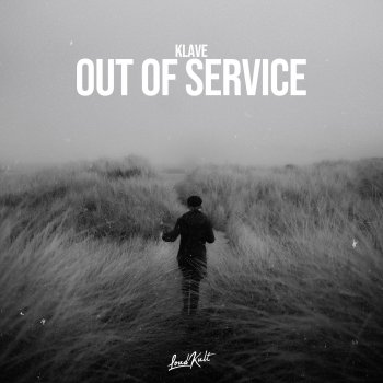 Klave Out of Service