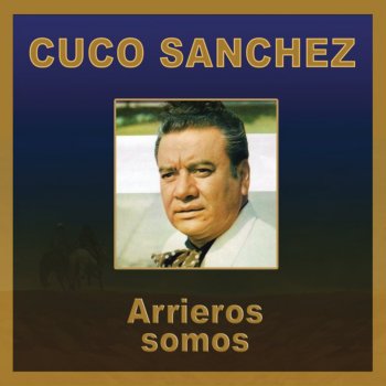 Cuco Sanchez Confesión
