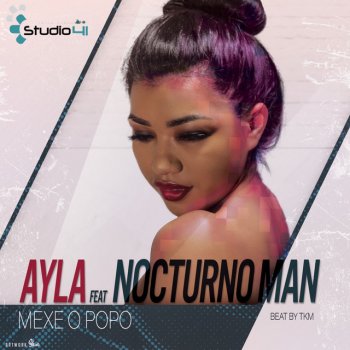 Ayla feat. Nocturno Man Mexe o Popo - Radio Edit