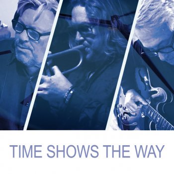 Chaz Jankel feat. Andy Caine & Bryan Corbett Time Shows the Way