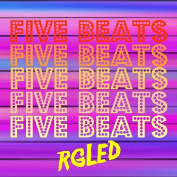 Rgled Five Beats - Original Mix