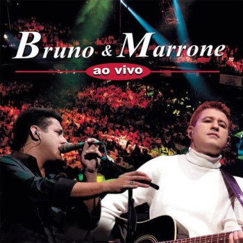Bruno & Marrone O Amor Está Aqui - Ao Vivo