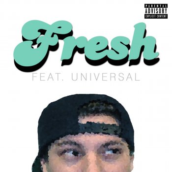 B-Nasty feat. Universal Fresh