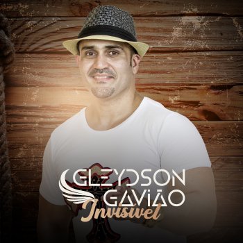 Gleydson Gavião Invisível