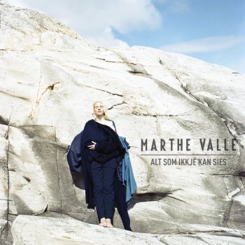 Marthe Valle Alt og Ingenting