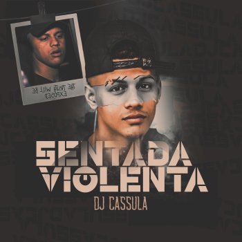 DJ Cassula Sentada Violenta
