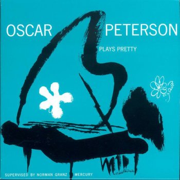 Oscar Peterson East of the Sun (And West of the Moon)