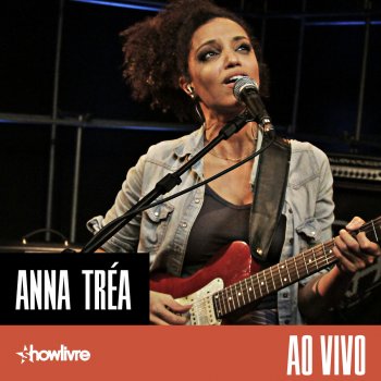 Anna Tréa Abre Asas! (Ao Vivo)