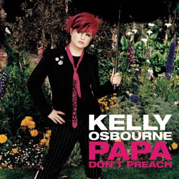 Kelly Osbourne Papa Don't Preach - Karaoke/Instrumental Version