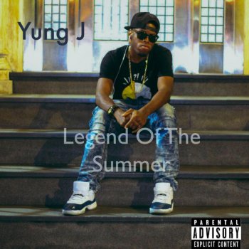 Yung J Legend of the Summer