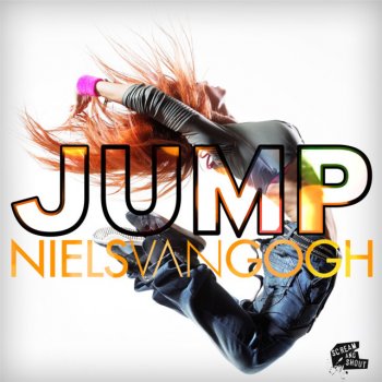 Niels Van Gogh Jump - Gordon & Doyle Remix