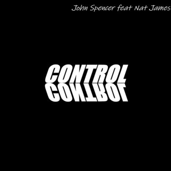John Spencer Control (feat. Nat James)