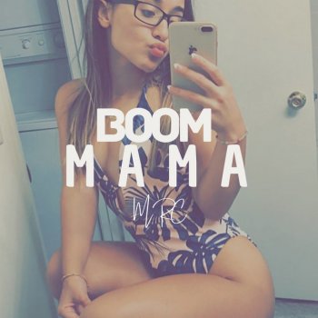Mr.C Boom Mamá