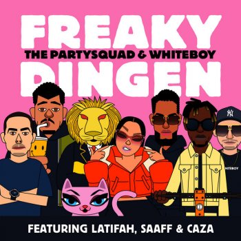 The Partysquad feat. Whiteboy, Latifah, Caza & Saaff Freaky Dingen (feat. Latifah, Saaff & Caza)
