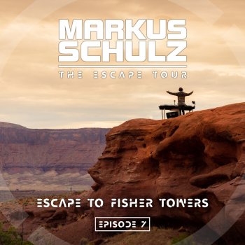 Markus Schulz feat. Adina Butar & Daxson Breathe Me to Life (Escape to Fisher Towers) - Daxson Remix