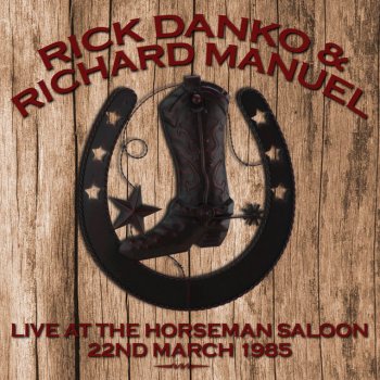 Rick Danko feat. Richard Manuel Long Black Veil - Live