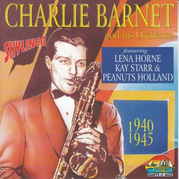 Charlie Barnet and His Orchestra West and Blues