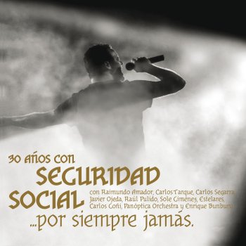 Seguridad Social & Raimundo Amador feat. Enrique Bunbury Chiquilla (En Vivo)