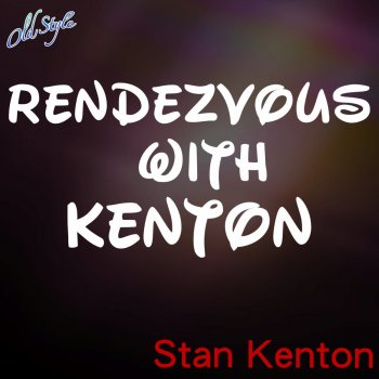 Stan Kenton These Things You Left Me