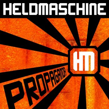 Heldmaschine Propaganda / Weiter (Making Of) (Video)