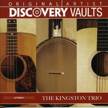 The Kingston Trio California