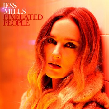 Jess Mills Pixelated People (Wilkinson Remix)